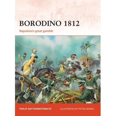 Image for Borodino 1812: Napoleon's Great Gamble - Books