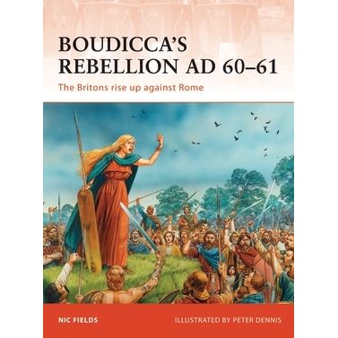 Image for Boudicca's Rebellion AD 60-61: The Britons Rise Up Against Rome - Books