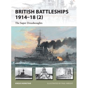 Image for British Battleships 1914-18 (2): The Super Dreadnoughts - Books