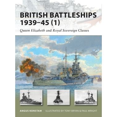 Image for British Battleships 1939-45 (1): Queen Elizabeth and Royal Sovereign Classes - Books