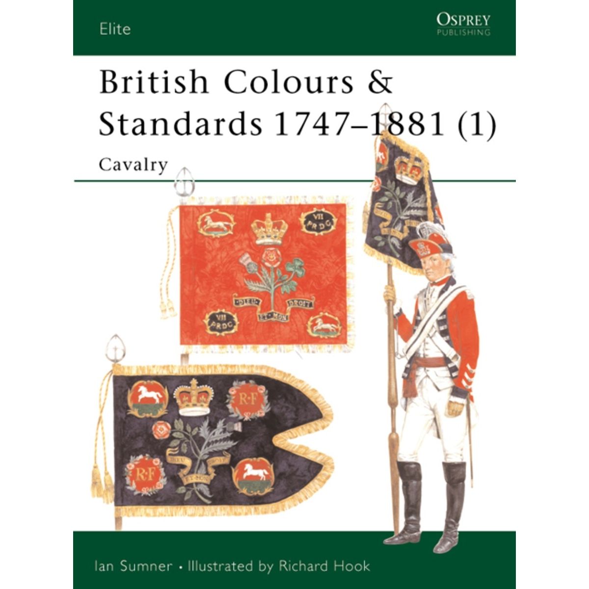 Image for British Colours & Standards 1747-1881 (1): Cavalry - Books