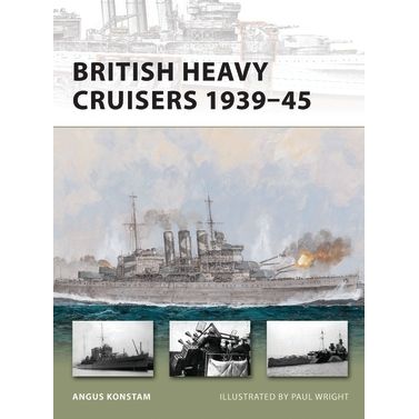 Image for British Heavy Cruisers 1939-45 - Books