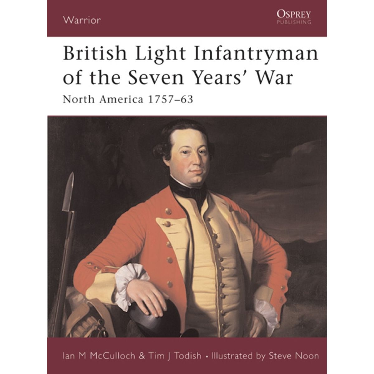 Image for British Light Infantryman of the Seven Years' War: North America 1757-63 - Books