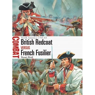 Image for British Redcoat vs French Fusilier: North America 1755-63 - Books