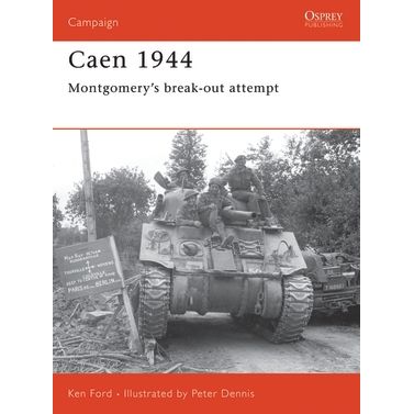 Image for Caen 1944: Montgomery's Break-Out Attempt - Books