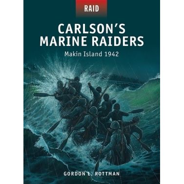 Image for Carlson's Marine Raiders: Makin Island 1942 - Books