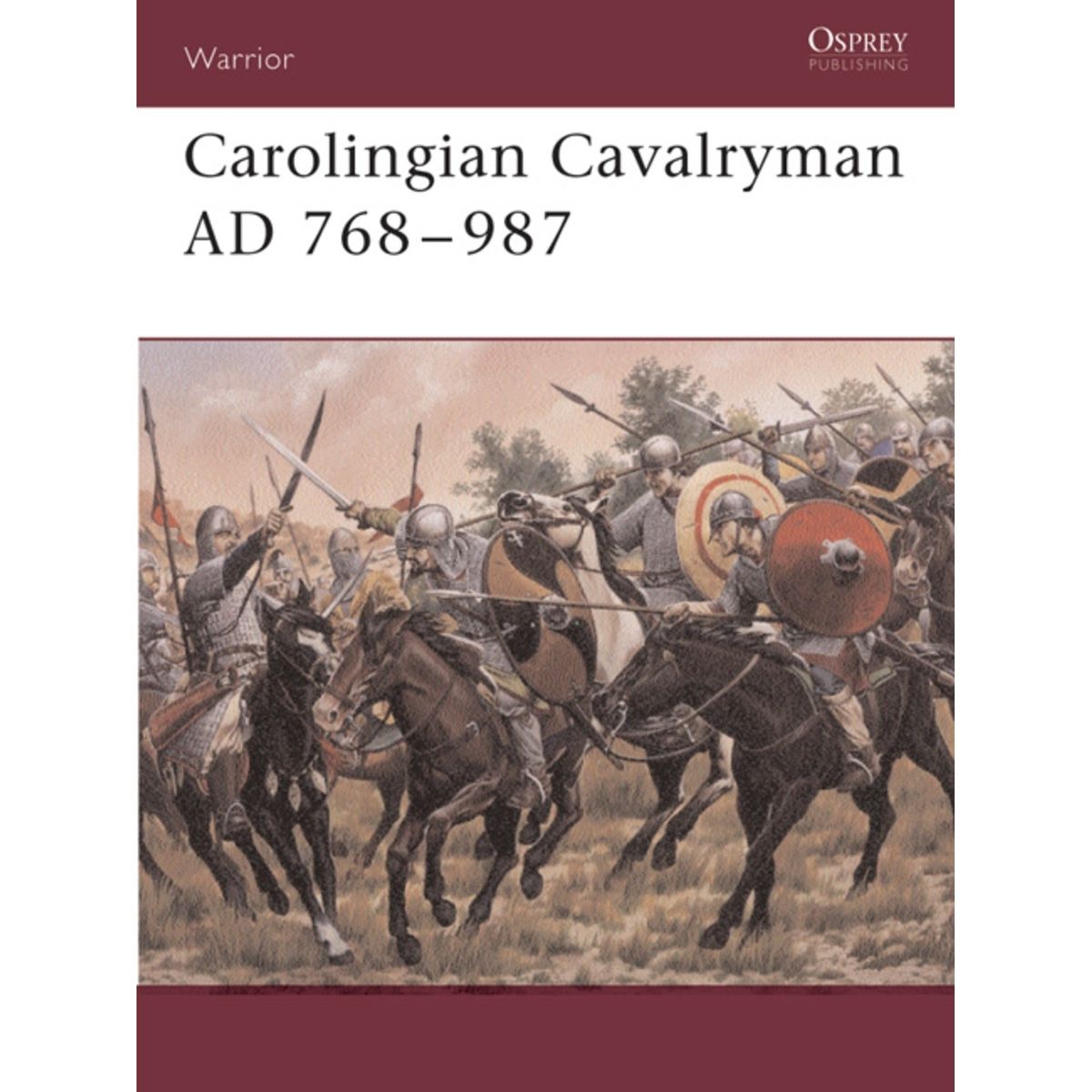 Image for Carolingian Cavalryman AD 768-987 - Books