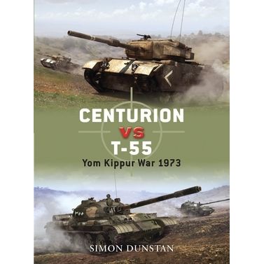Image for Centurion vs T-55: Yom Kippur War 1973 - Books