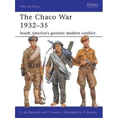 Image for Chaco War 1932-35: South America's Greatest Modern Conflict - Books