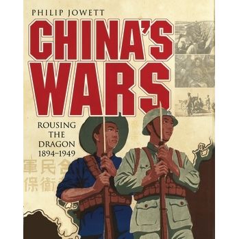 Image for China's Wars: Rousing the Dragon 1894-1949 - Books