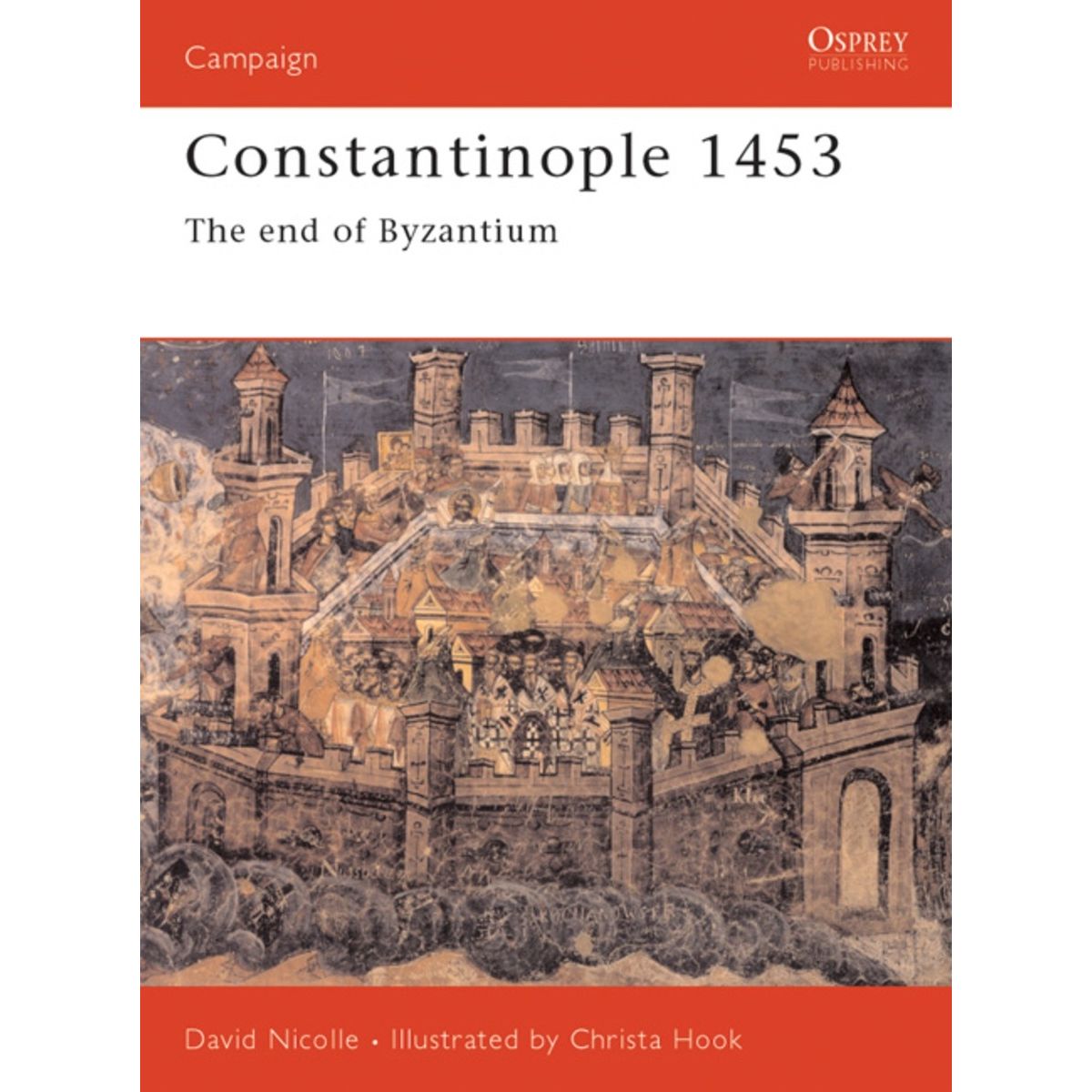 Image for Constantinople 1453: The End of Byzantium - Books
