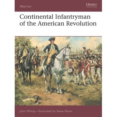 Image for Continental Infantryman of the American Revolution - Books