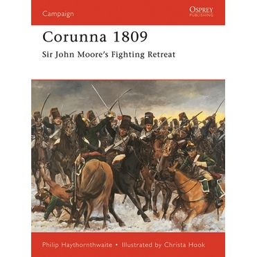 Image for Corunna 1809: Sir John Moore's Fighting Retreat - Books