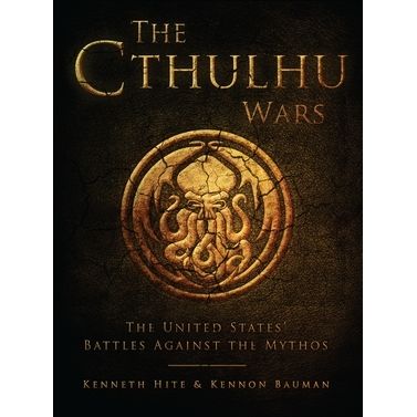 Image for Cthulhu Wars: The United States' Battles Against the Mythos - Books
