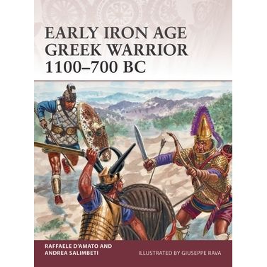 Image for Early Iron Age Greek Warrior 1100-700 BC - Books