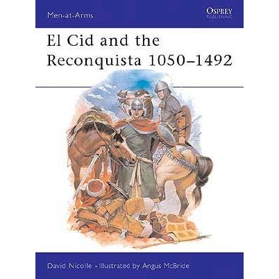 Image for El Cid and the Reconquista 1050-1492 - Books