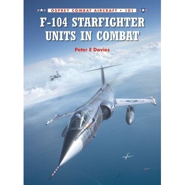 Image for F-104 Starfighter Units in Combat - Books