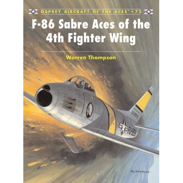 Image for F-86 Sabre Aces of the 4th Fighter Wing - Books
