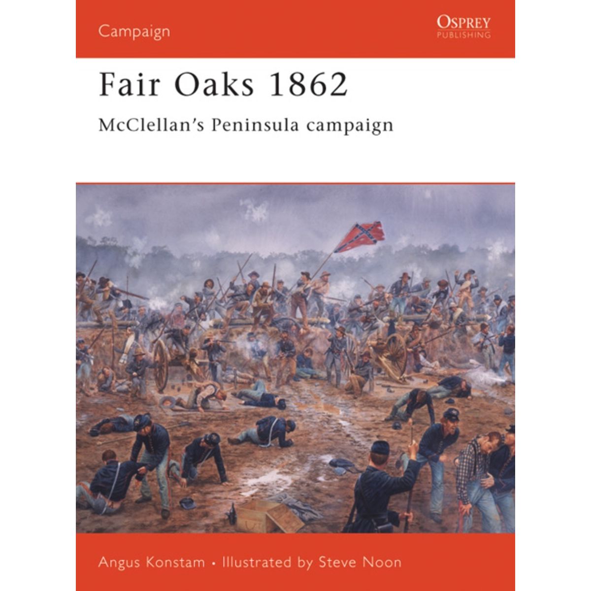 Image for Fair Oaks 1862: McClellan's Peninsula Campaign - Books