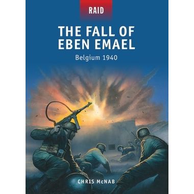 Image for Fall of Eben Emael: Belgium 1940 - Books
