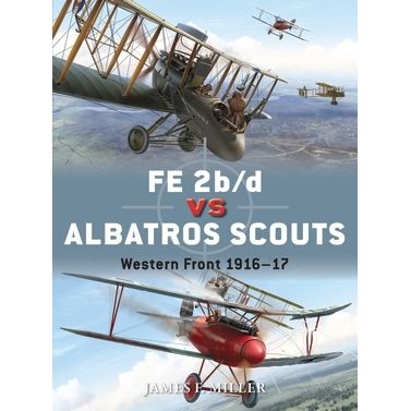 Image for FE 2b/d vs Albatros Scouts: Western Front 1916-17 - Books