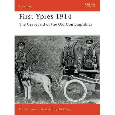 Image for First Ypres 1914: The Graveyard of the Old Contemptibles - Books