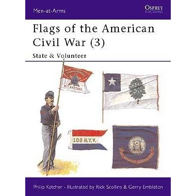 Image for Flags of the American Civil War (3): State and Volunteer - Books