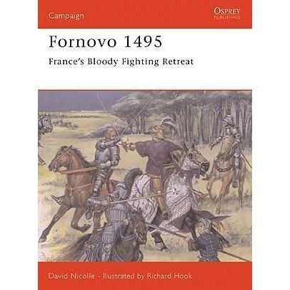 Image for Fornovo 1495: France's Bloody Fighting Retreat - Books