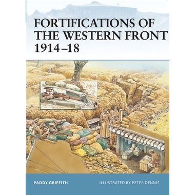 Image for Fortifications of the Western Front 1914-18 - Books