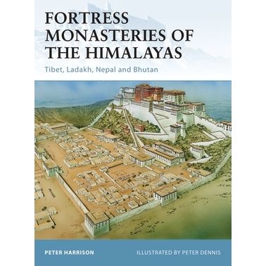 Image for Fortress Monasteries of the Himalayas: Tibet, Ladakh, Nepal and Bhutan - Books