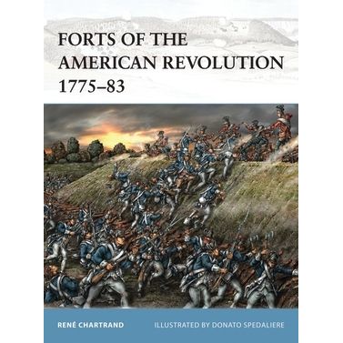 Image for Forts of the American Revolution 1775-83 - Books