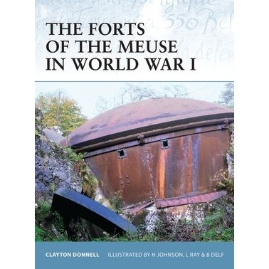 Image for Forts of the Meuse in World War I - Books