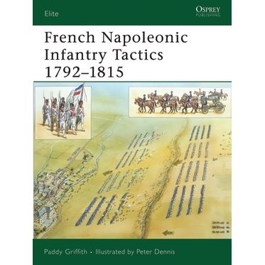 Image for French Napoleonic Infantry Tactics 1792-1815 - Books