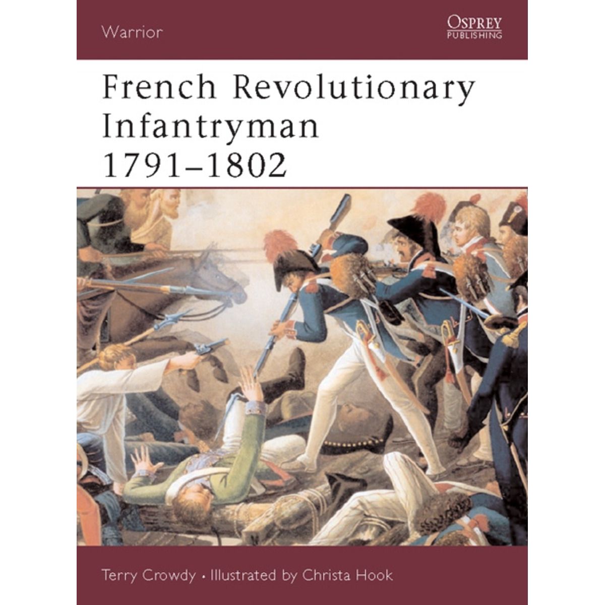 Image for French Revolutionary Infantryman 1791-1802 - Books