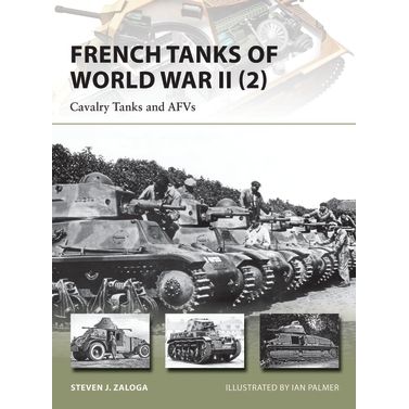Image for French Tanks of World War II (2): Cavalry Tanks and AFVs - Books