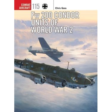 Image for Fw 200 Condor Units of World War 2 - Books