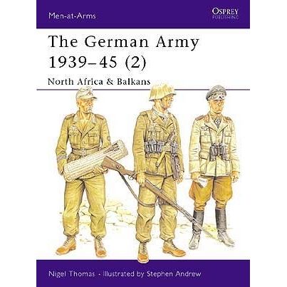 Image for German Army 1939-45 (2): North Africa and Balkans - Books