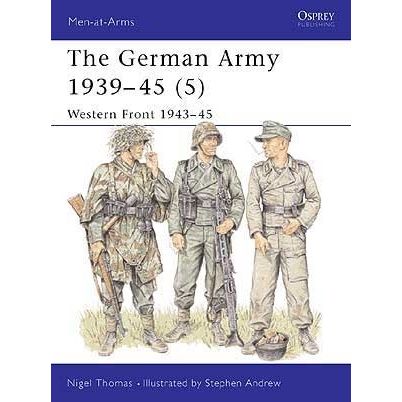 Image for German Army 1939-45 (5): Western Front 1943-45 - Books