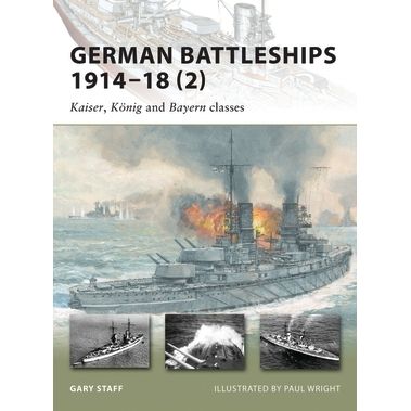Image for German Battleships 1914-18 (2): Kaiser, Konig and Bayern Classes - Books