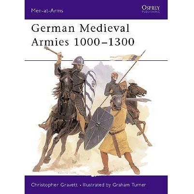 Image for German Medieval Armies 1000-1300 - Books