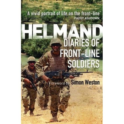 Image for Helmand: Diaries of Front-line Soldiers - Books