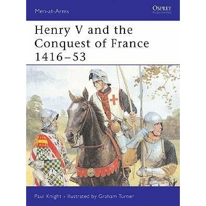 Image for Henry V and the Conquest of France 1416-53 - Books