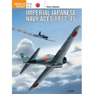 Image for Imperial Japanese Navy Aces 1937-45 - Books