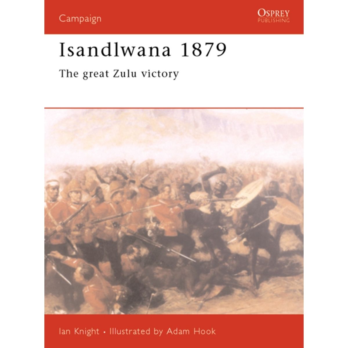 Image for Isandlwana 1879: The Great Zulu Victory - Books