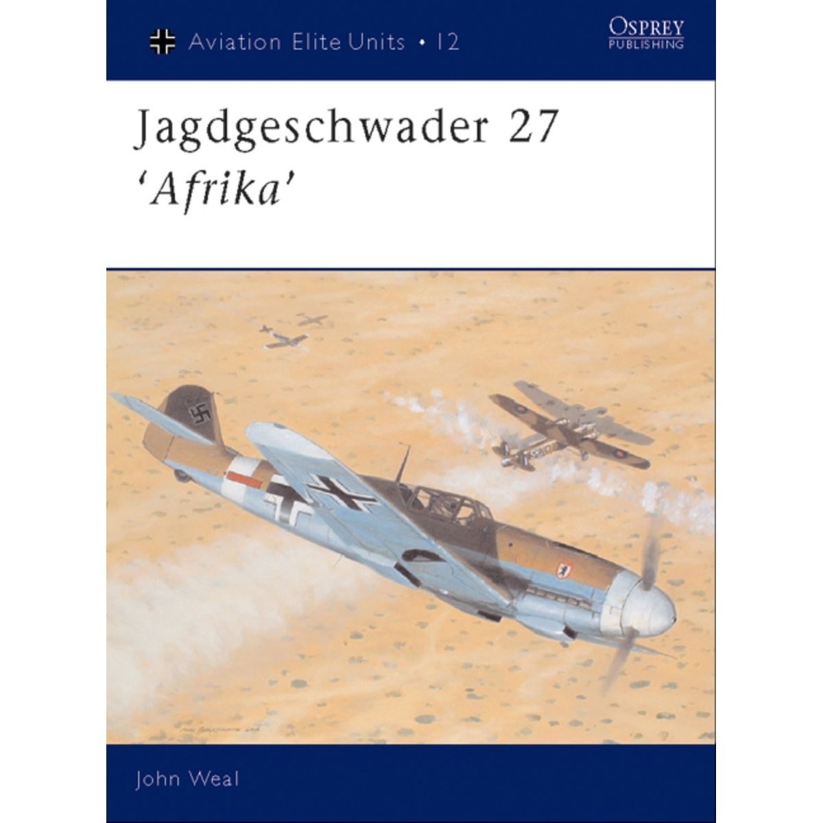 Image for Jagdgeschwader 27 'Afrika' - Books
