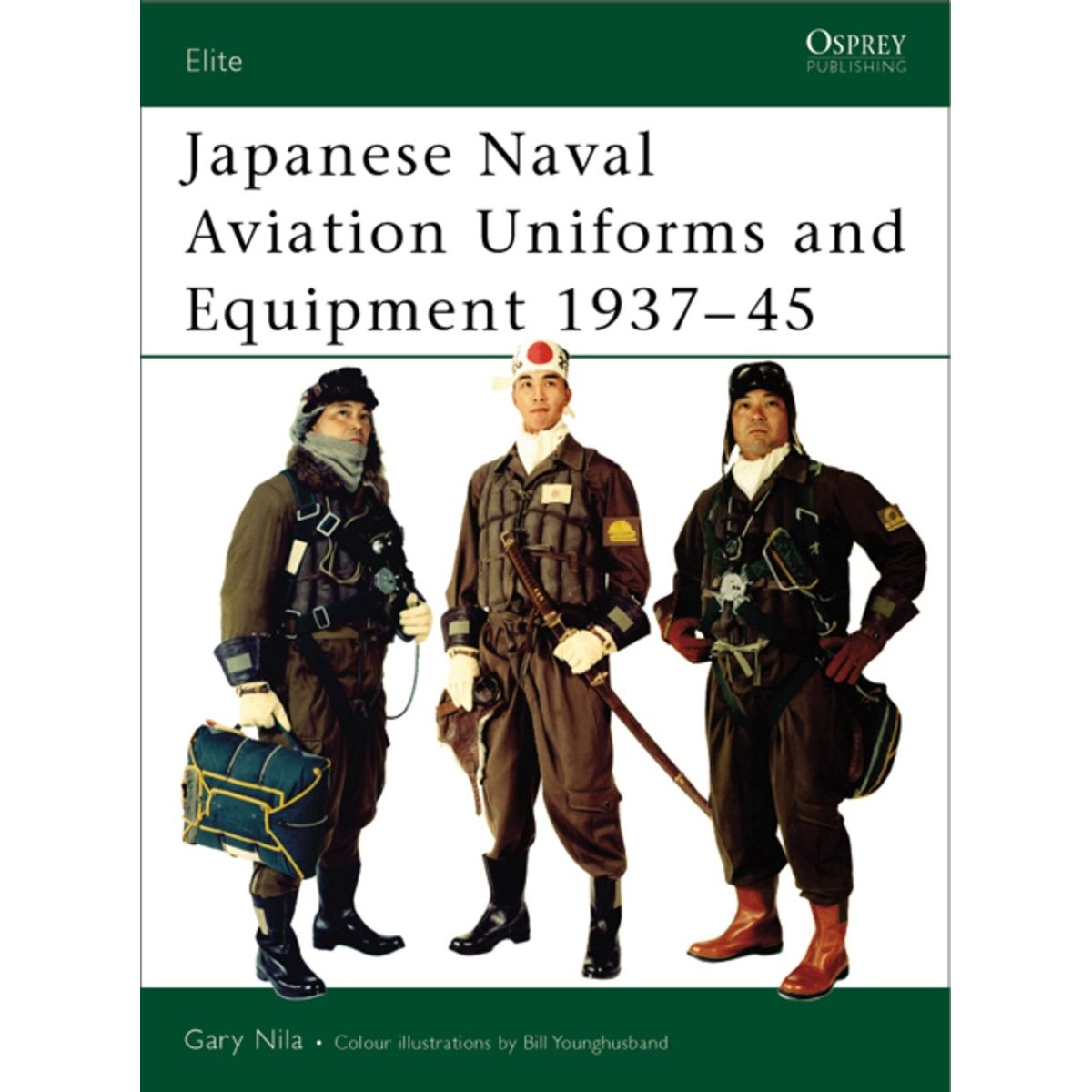 Image for Japanese Naval Aviation Uniforms and Equipment 1937-45 - Books