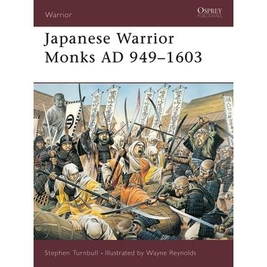 Image for Japanese Warrior Monks AD 949-1603 - Books