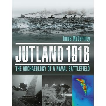 Image for Jutland 1916: The Archaeology of a Naval Battlefield - Books