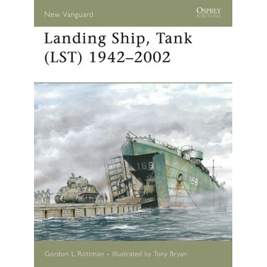 Image for Landing Ship, Tank (LST)1942-2002 - Books