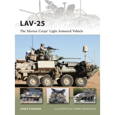 Image for LAV-25: The Marine Corps' Light Armored Vehicle - Books